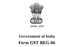 Government of India Form GST REG- 06